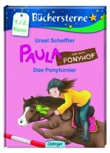 Paula auf dem Ponyhof: Das Ponyturnier