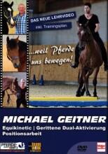 DVD Michael Geitner - Equikinetic, gerittene Dual-Aktivierung, Positionsarbeit