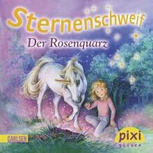 Sternenschweif Pixi 1834: Der Rosenquarz