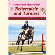 Coppenraths Pferdewissen - Reiterspiele und Turniere