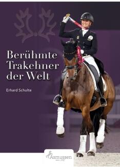 Berühmte Trakehner der Welt