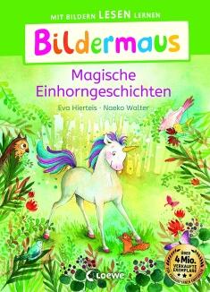 Bildermaus - Magische Einhorngeschichten