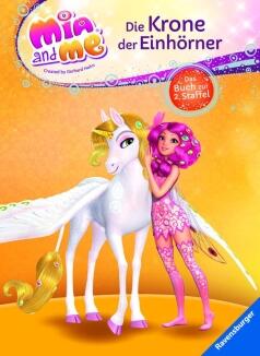 Mia and me - Staffel 2: Die Krone der Einhorner