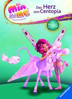 Mia and me - Staffel 3: Das Herz von Centopia