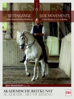 Akademische Reitkunst Bd. 06 - Seitengänge