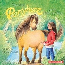 Ponyherz: Anni findet ein Pony (CD)