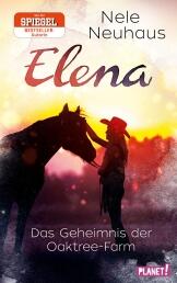 Elena - Ein Leben für Pferde, Band 4: Das Geheimnis der Oaktree-Farm
