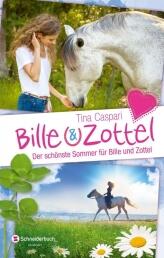 Bille & Zottel, Band 02 - Der schönste Sommer für Bille und Zottel