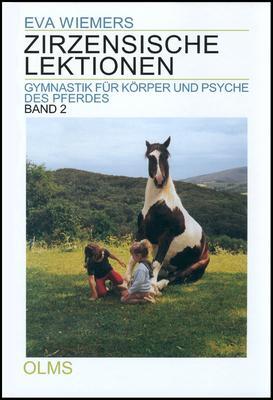 Zirzensische Lektionen Band 2