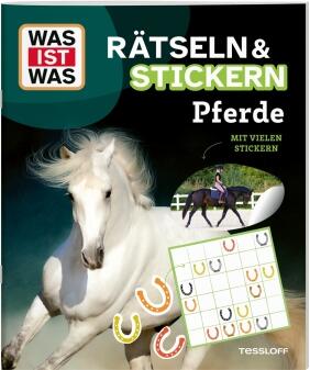 Was ist Was- Rätseln & Stickern Pferde