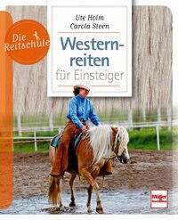 Souverän im Westernsattel Handbuch/Western-Reiten/Ratgeber/Buch Die Reitschule 