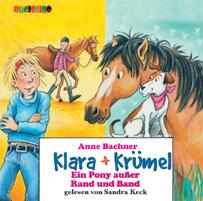 Klara + Krümel:Ein Pony außer Rand und Band (CD)