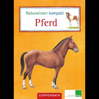 Naturwissen kompakt: Pferd