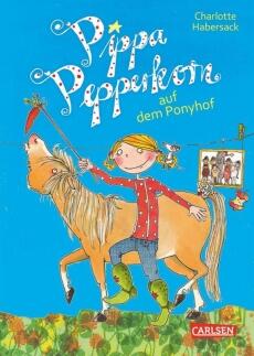 Pippa Pepperkorn Band 5: Pippa Pepperkorn auf dem Ponyhof