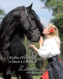 Zitate über die Pferde und die Liebe