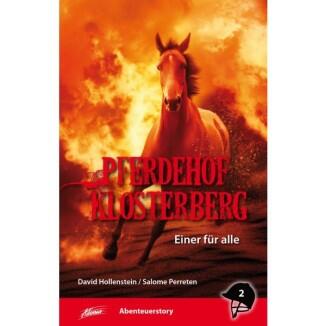 Pferdehof Klosterberg, Band 2: Einer für alle