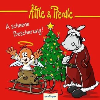 Äffle & Pferdle: A scheene Bescherung!
