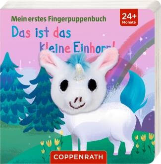 Das ist das kleine Einhorn - Mein erstes Buch mit Fingerpuppe