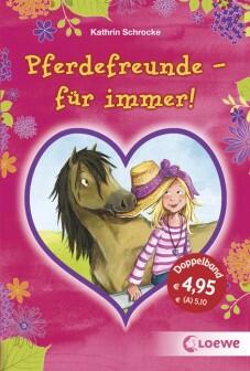 Pferdefreunde - für immer! (Doppelband), Taschenbuch