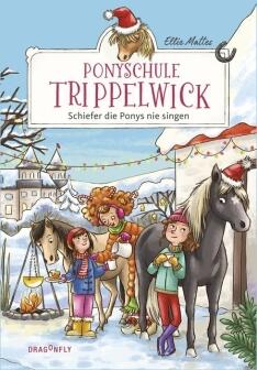 Ponyschule Trippelwick - Bd. 03 - Schiefer die Ponys nie singen