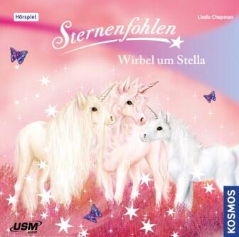 Sternenfohlen Folge 7 : Wirbel um Stella (CD)