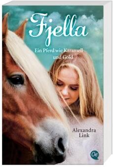 Fjella - Ein Pferd wie Karamell und Gold