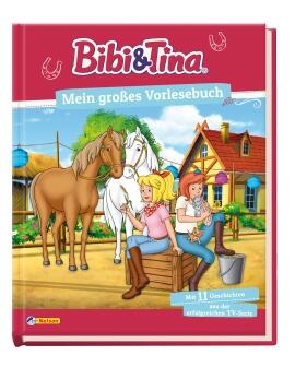 Bibi & Tina: Meine großes Vorlesebuch