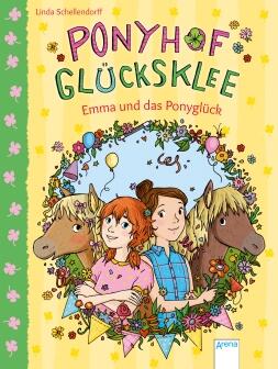 Ponyhof Glücksklee, Bd. 2 - Emma und das Ponyglück