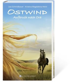 Ostwind, Bd. 03 - Aufbruch nach Ora