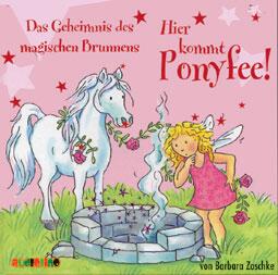 Ponyfee: Das Geheimnis des magischen Brunnens (CD)
