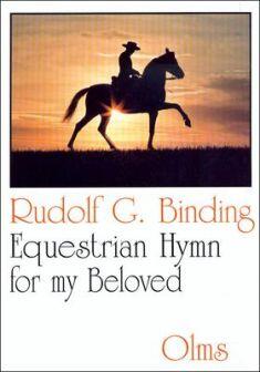 Equestrian Hymn for my Beloved