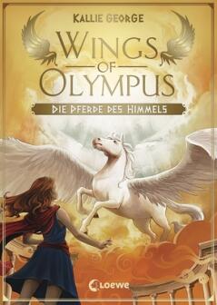 Wings of Olympus, Band 1 - Die Pferde des Himmels