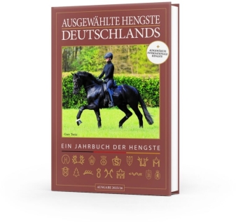 Ausgewählte Hengste Deutschlands - Ein Jahrbuch der Hengste 2025/2026