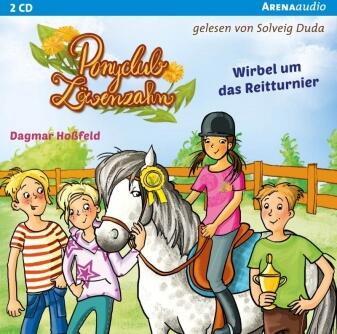 Hörbuch: Ponyclub Löwenzahn - Wirbel um das Reitturnier