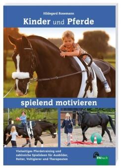 Pferde und Kinder spielend motivieren