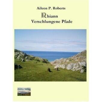 Rhiann - Verschlungene Pfade