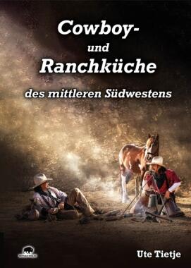 Cowboy- und Ranchküche