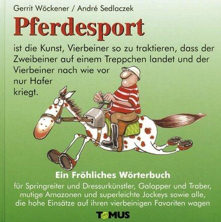 Pferdesport. Ein Fröhliches Wörterbuch