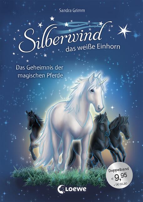Silberwind das weiße Einhorn, Doppelband 3 + 4 - Das Geheimnis der magischen Pferde