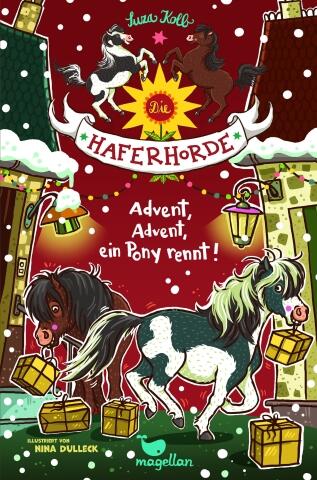 Die Haferhorde - Band 16: Advent, Advent, ein Pony rennt!