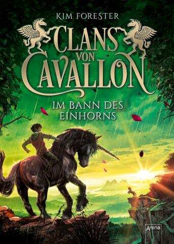 Clans von Cavallon, Bd.03 - Im Bann des Einhorns