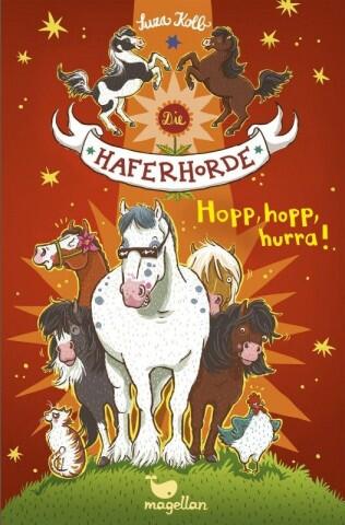 Die Haferhorde - Band 06: Hopp, hopp. hurra!