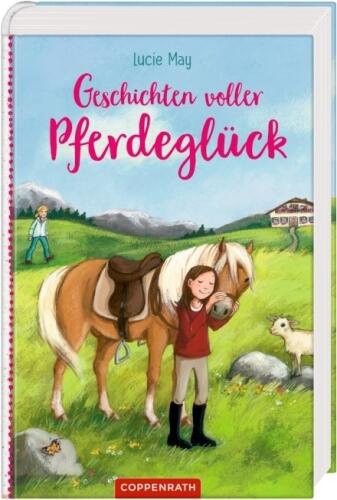 Fritzi Pferdeglück - Geschichten voller Pferdeglück: Sammelbd.2