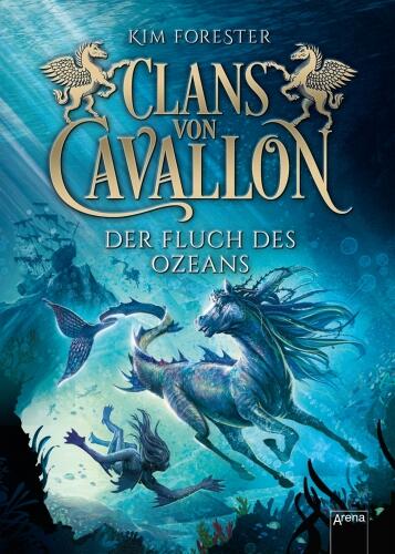 Clans von Cavallon, Bd.02 - Der Fluch des Ozeans