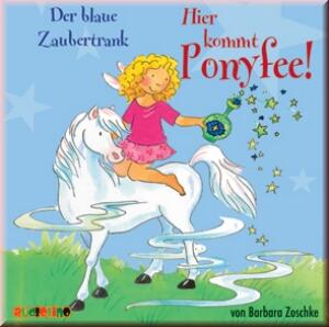 Ponyfee: Der blaue Zaubertrank (CD)