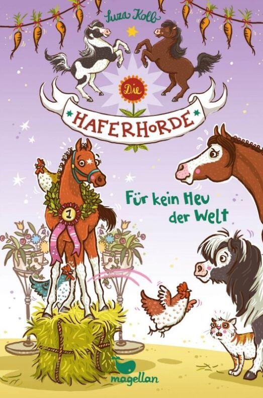 Die Haferhorde - Band 10: Für kein Heu der Welt