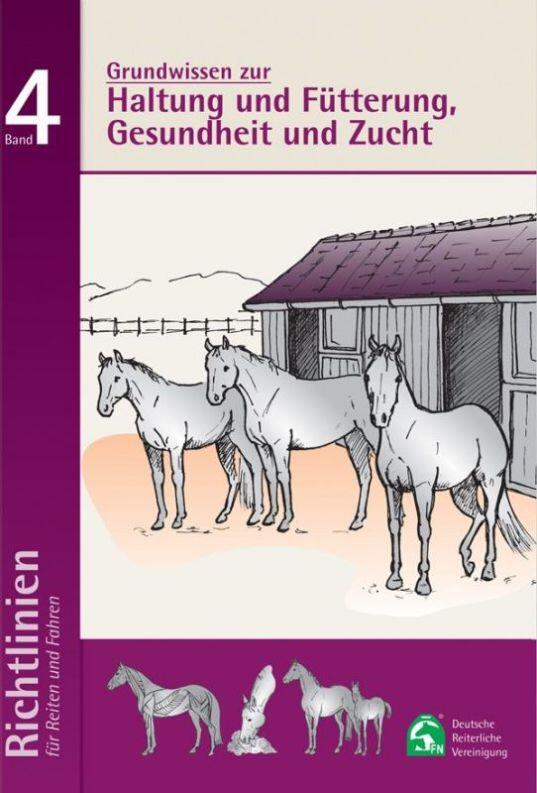 Grundwissen zur Haltung, Fütterung, Gesundheit und Zucht