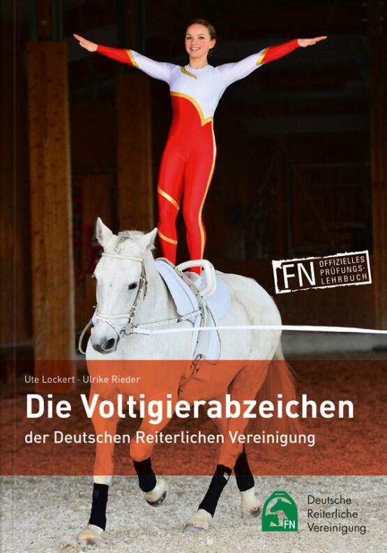 Die Voltigierabzeichen der Deutschen Reiterlichen Vereinigung