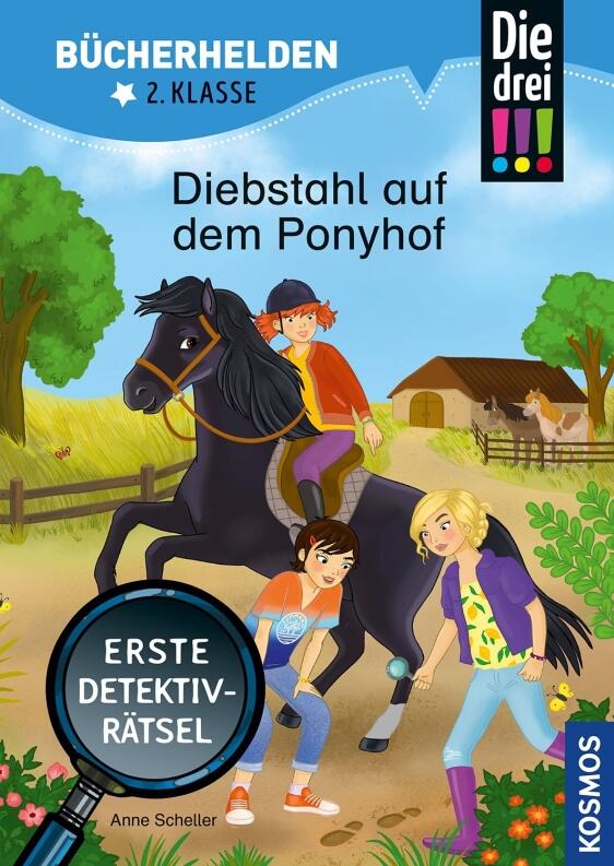 Bücherhelden 2. Kl.: Die drei !!! - Diebstahl auf dem Ponyhof