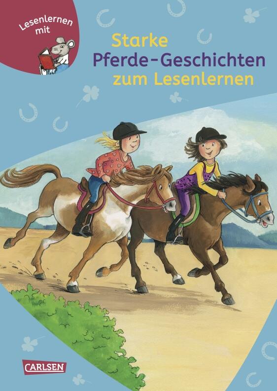 LESEMAUS zum Lesenlernen Sammelbände 37: Starke Pferde-Geschichten